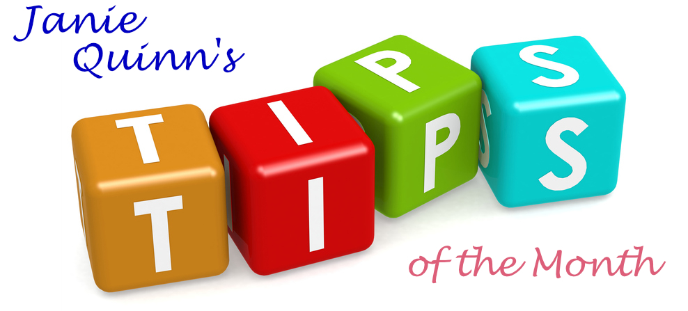 Tips of the Month Tips of the Month